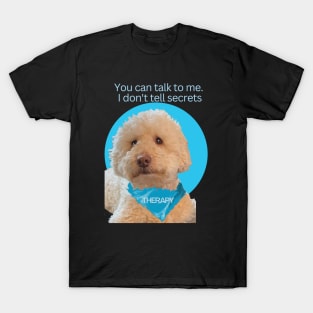 Therapy Dog Secret T-Shirt